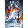 Tales from Thac: A Collection of Short Stories and Novellas