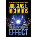 The Breakthrough Effect: A Science-Fiction Thriller