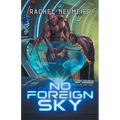 No Foreign Sky