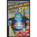 Be An Interplanetary Spy: The Star Crystal