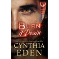 Burn It Down