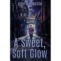 A Sweet, Soft Glow