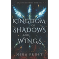 Kingdom of Shadows and Wings