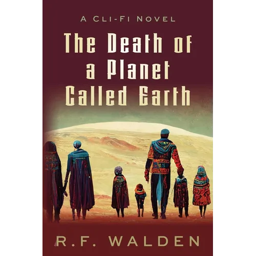 The Death of a Planet Called Earth