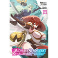 The World's Strongest Rearguard: Labyrinth Country's Novice Seeker, Vol. 7 (Manga)