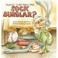 Have You Seen The Sock Burglar?