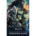 The Orc's Auctioned Mate