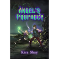 Angel's Prophecy