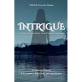 Intrigue: Stories of Mystery and Transcendence