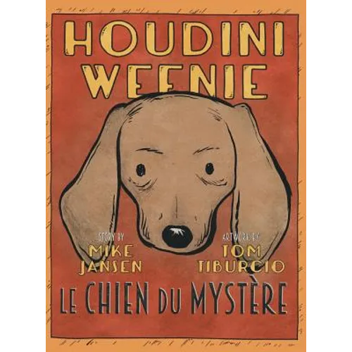 Houdini Weenie: Le Chien du Mystere