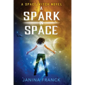 A Spark in Space: A Space Witch Novel