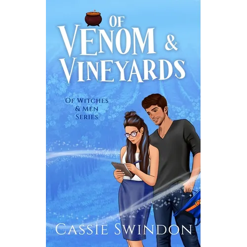 Of Venom & Vineyards