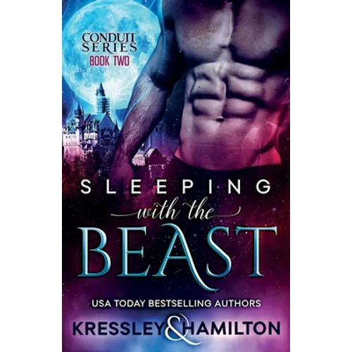 Sleeping with the Beast: A Steamy Paranormal Romance Spin on Beauty and the Beast