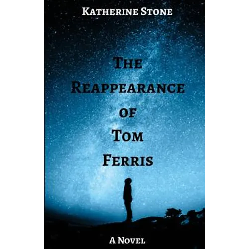 The Reappearance of Tom Ferris