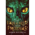 The Dragoneer and the Pretender