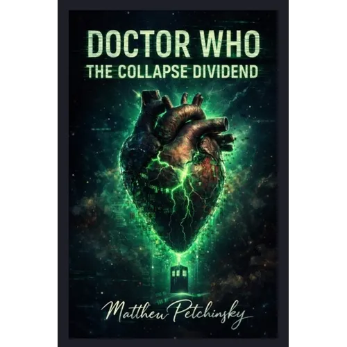 Doctor Who: The Collapse Dividend