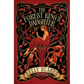 The Forest King's Daughter