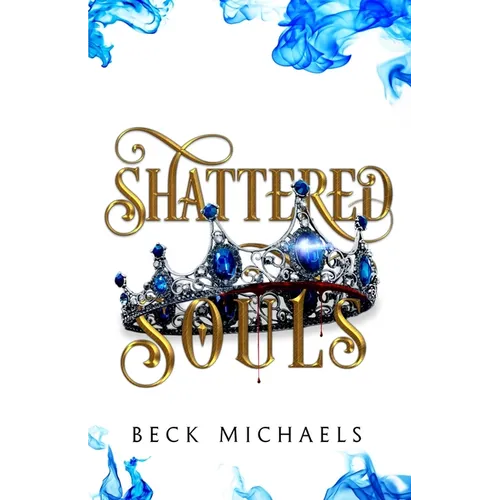 Shattered Souls (GOTM Limited Edition #3)