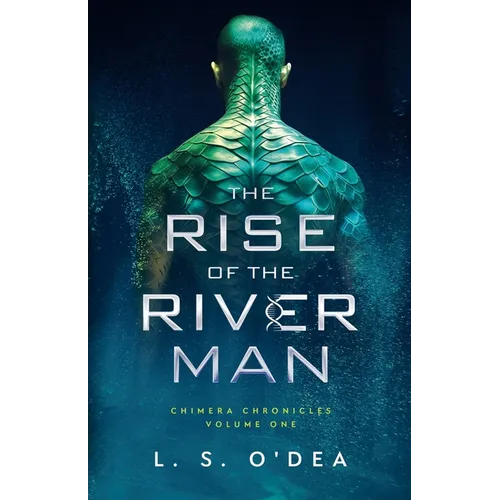 Rise of the River Man