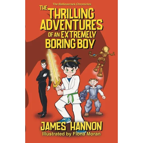 The Thrilling Adventures of an Extremely Boring Boy