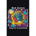 Bad Actors: The Multiverse Refugees Trilogy: Second Pi in the Face