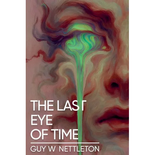 The Last Eye of Time