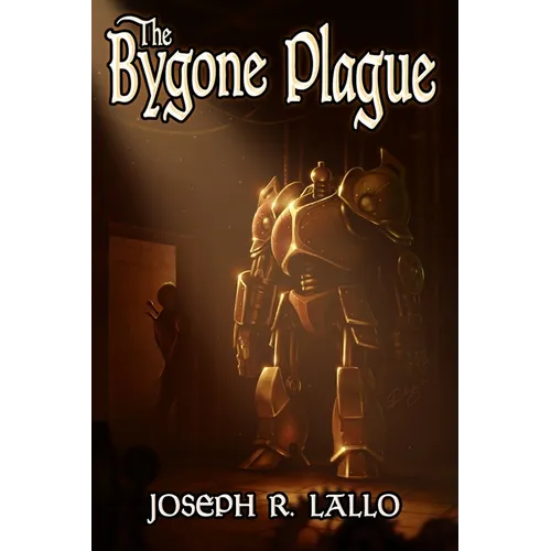 The Bygone Plague