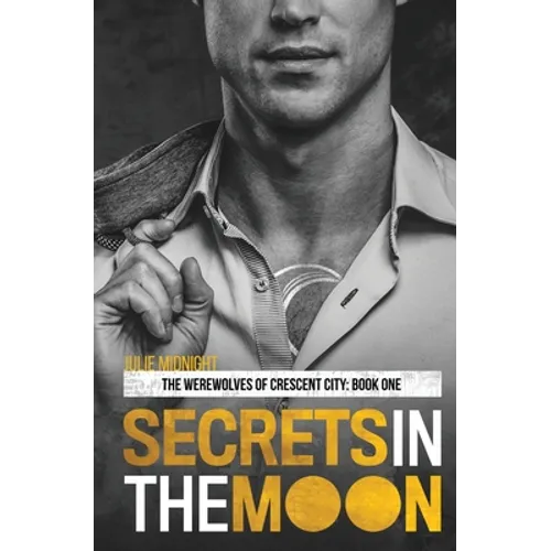 Secrets in the Moon