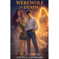 Werewolf in Denim