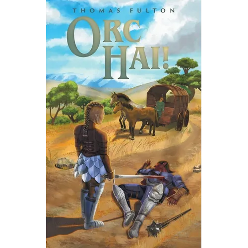 Orc Hai!