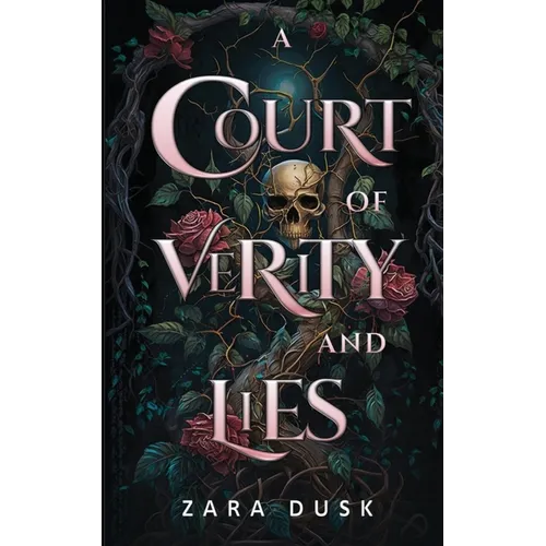 A Court of Verity and Lies: A spicy enemies to lovers fae fantasy