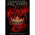 Grandmaster Arcanist