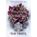 Whispering Snowflakes