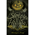 The Legend of Sleepy Hollow and Other Stories From the Sketch Book