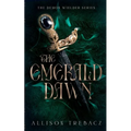 The Emerald Dawn