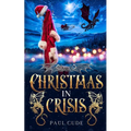 Christmas In Crisis