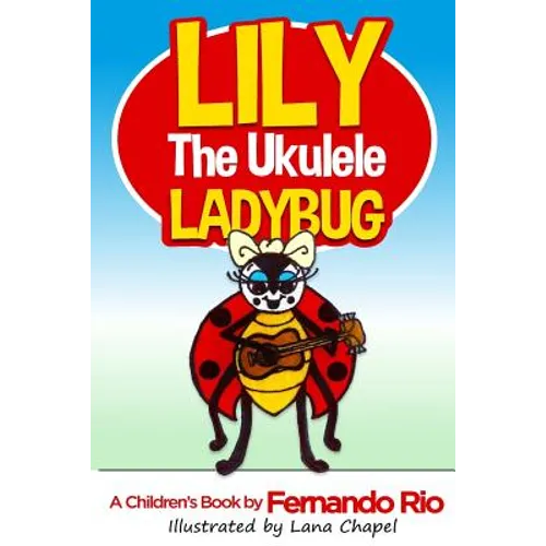 Lily The Ukulele Ladybug