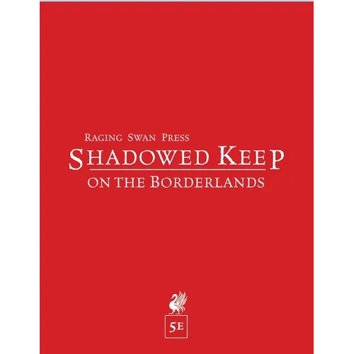 Shadowed Keep on the Borderlands (5e)