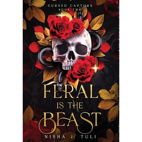 Feral is the Beast: An immortal witch and mortal man age gap fantasy romance