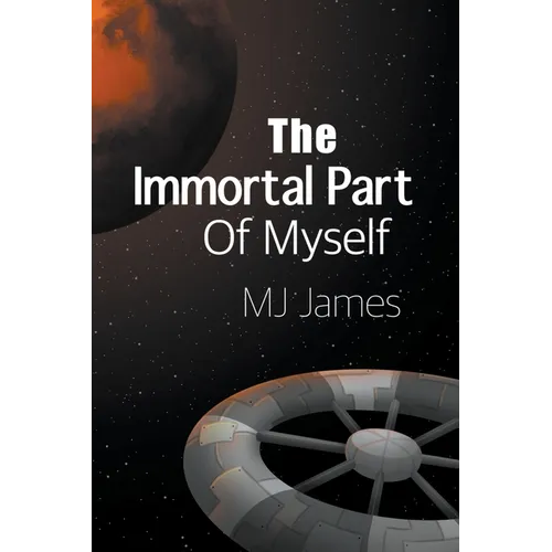The Immortal Part of Myself