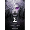 Σ Book I: Thumos Rising