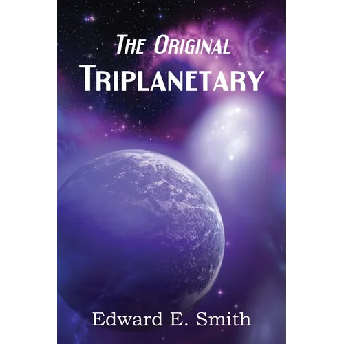 Triplanetary (the Original)