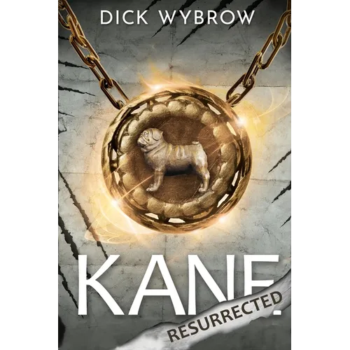 Kane Resurrected