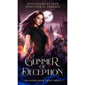 Glimmer of Deception: An Urban Fantasy Novel