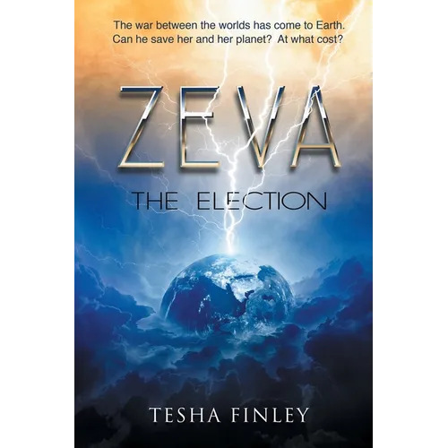 Zeva: The Election