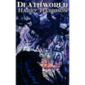 Deathworld by Harry Harrison, Science Fiction, Fantasy
