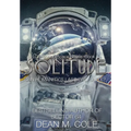 Solitude: A Post-Apocalyptic Thriller (Dimension Space Book One)