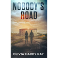 Nobody's Road