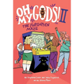 Oh My Gods! 2: The Forgotten Maze: A Graphic Novel