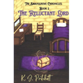 The Reluctant Lord